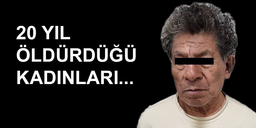 Meksikalı seri katilden kan donduran itiraf: "Kurbanlarımı öldürüp cansız bedenlerini yedim"