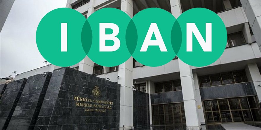 Merkez Bankası’ndan IBAN sistemine yeni düzenleme