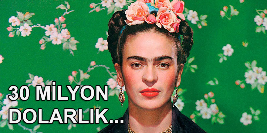 Frida Kahlo'nun otoportresinin 30 milyon dolardan fazlaya satılması bekleniyor