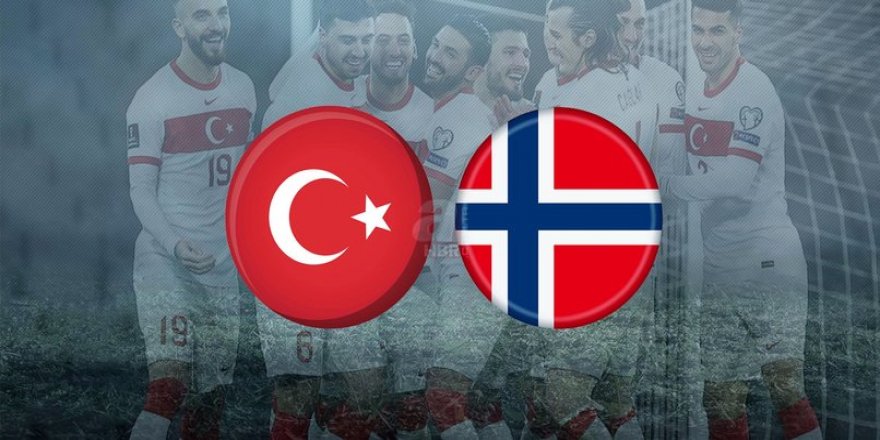 Türkiye-Norveç maçına doğru