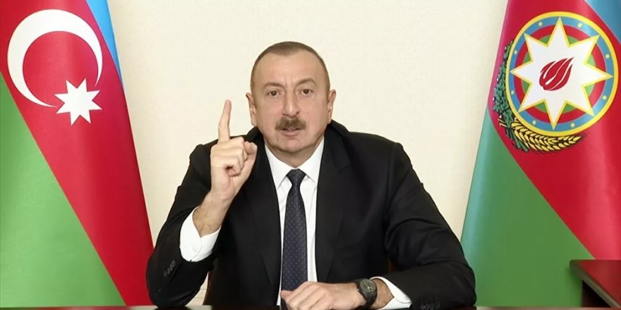 Aliyev: Ermenistan'ın 10 Kasım bildirisini uygulayacağını umuyorum, aksi halde daha da ağır duruma düşecektir