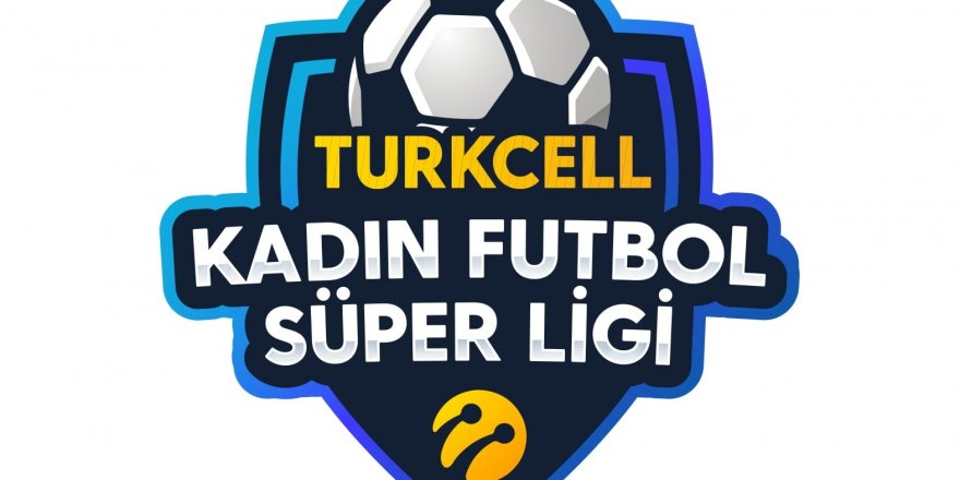 Turkcell Kadın Futbol Süper Ligi’nde heyecan derbi ile başlıyor
