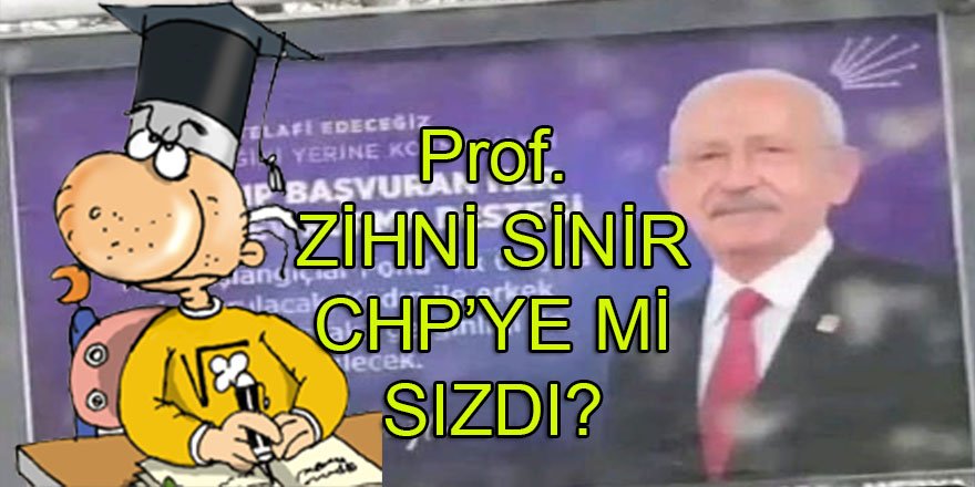 Prof. Zihni Sinir CHP'ye mi sızdı? Süper bir proje daha...