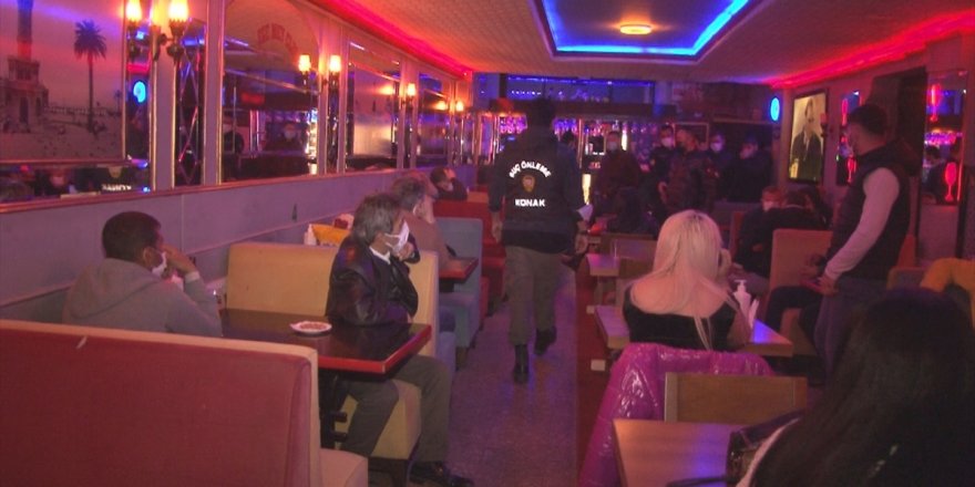 İzmir'de devriye görevi sırasında açık gece kulübüne denk gelen ekipler 23 kişiye ceza uyguladı
