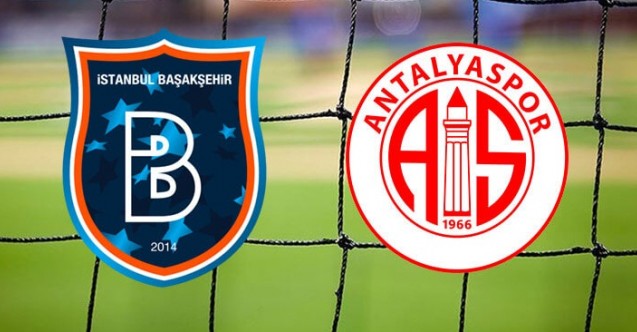 Başakşehir - Antalyaspor maçı ertelendi