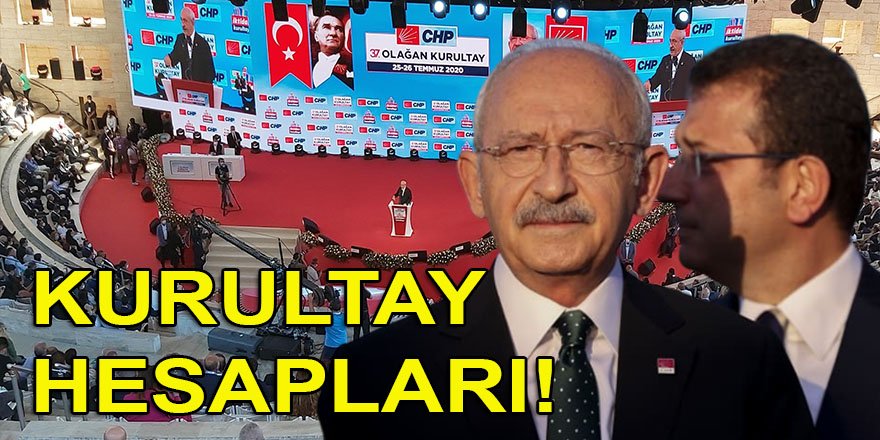 İmamoğlu, CHP'yi Kurultaya götürmek için düğmeye bastı mı? Kılıçdaroğlu'nun Kurultay hesabı ne?