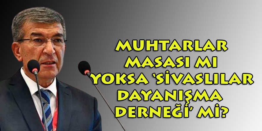 İzmir Büyükşehir Belediyesi Muhtarlık İşleri Dairesi hakkında ilginç iddia: Sivaslılar Yardımlaşma Derneğine dönüştü!