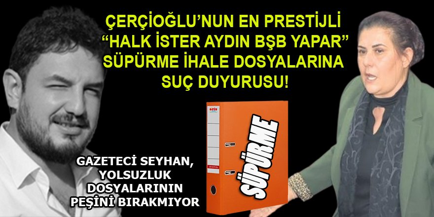 Eyvah eyvah! Gazeteci Seyhan'dan Çerçioğlu hakkında çuvallar dolusu belgeli suç duyurusu....