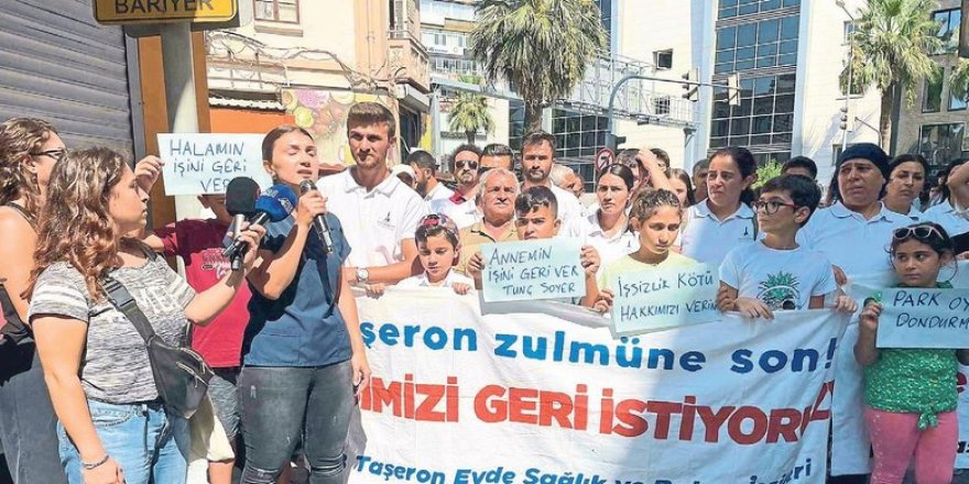 İzmir'de 31 taşeron işçi kapı önüne koyuldu