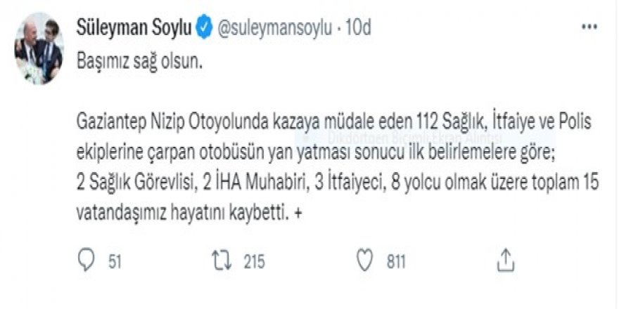 İçişleri Bakanı Soylu: "(Gaziantep'teki kaza) Toplam 15 vatandaşımız hayatını kaybetti"