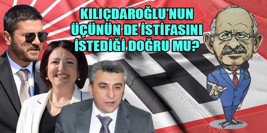 CHP İzmir kulislerinde Kılıçdaroğlu'nun 3 ilçe belediye başkanının istifasını istediği iddiasını konuşuluyor!