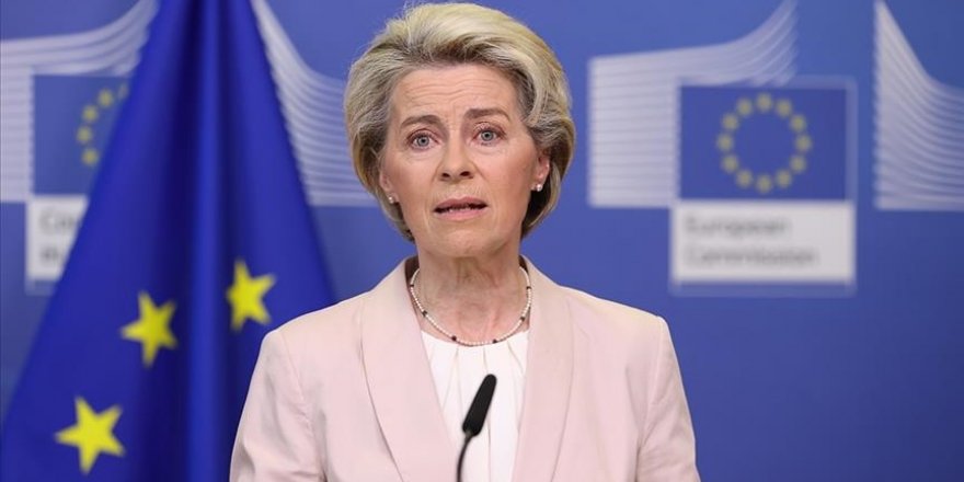 AB Komisyonu Başkanı Leyen: Rusya'nın enerji piyasamızı aktif biçimde manipüle etmeye devam ettiğini görüyoruz