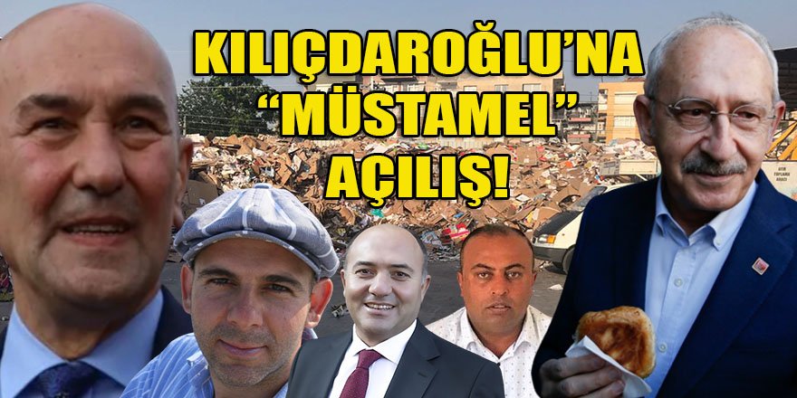 Soyer'in İzdoğa'sından Kılıçdaroğlu'na "müstamel" açılış!