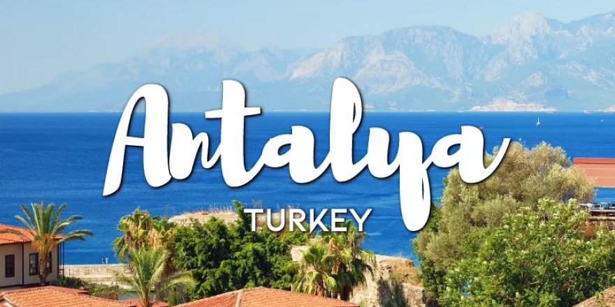 Avrupalı emekliye 18 bin 500 liraya Antalya'da 2 ay tatil