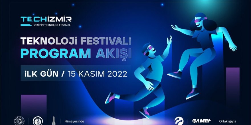 İzmir Teknoloji, Bilim ve İnovasyon Festivali, 15-16 Kasım'da gerçekleştirilecek