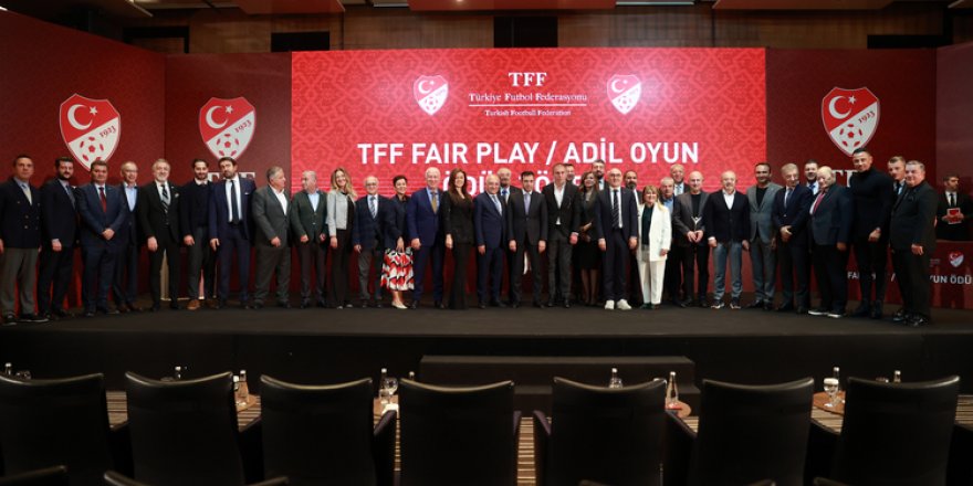 TFF Fair-Play/Adil Oyun Ödülleri sahiplerini buldu