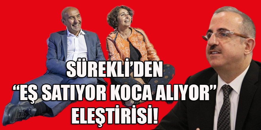 AK Parti'li Sürekli'den İzmir Büyükşehir Belediyesine KÖY-KOOP eleştirisi
