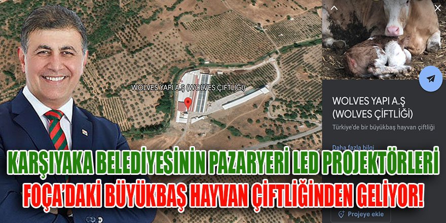 Karşıyaka belediyesinin demir, profil, inşaat, elektrik vb. malzemeleri Foça'daki büyükbaş hayvan çiftliğinden geliyor!