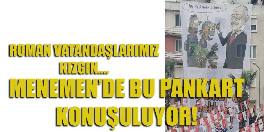 CHP Menemen ilçenin astığı pankart, Menemen'de gündem oldu!