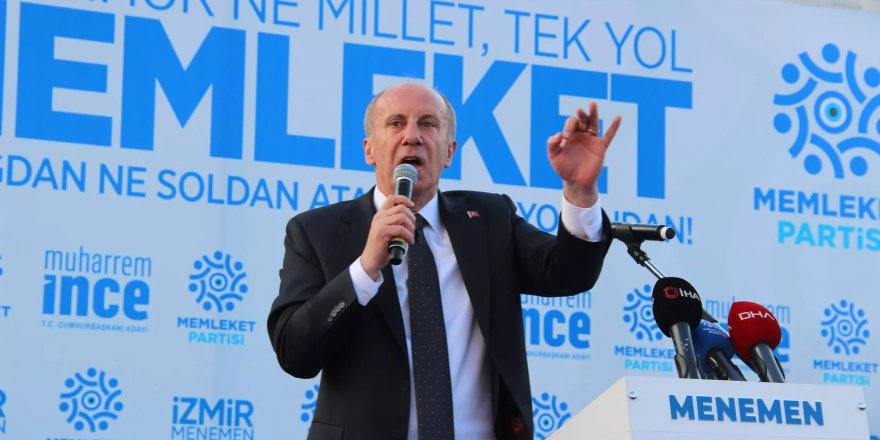 İnce: Ülkemizin bu iktidardan da bu muhalefetten de kurtulması gerektiği inancıyla karşınızdayız