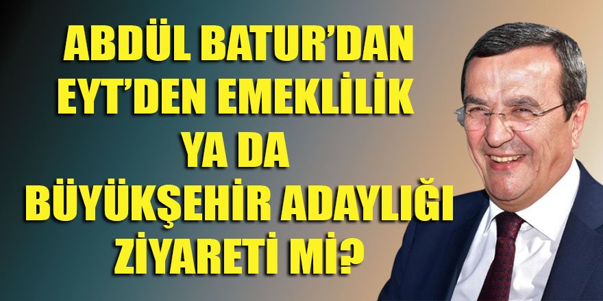 EYT'li Batur hızlı başladı! Büyükşehir'e mi soyundu?