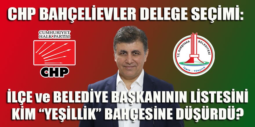 Gırnata eşliğinde kutlanılacak delege seçim sonucu Karşıyaka Bahçelievler mahallesinden geldi!