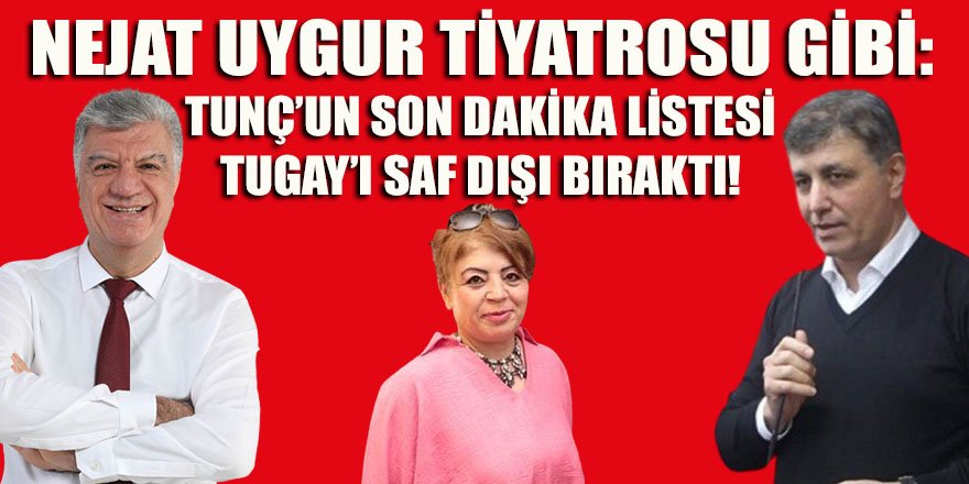Yeliz Tunç'un "Son Dakika" listesi Bahçelievler'de Cemil Tugay'ı dımdızlak bıraktı!