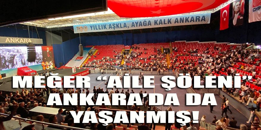 "Aile Şöleni" İzmir'den sonra Ankara'da da gerçekleştirilmiş!