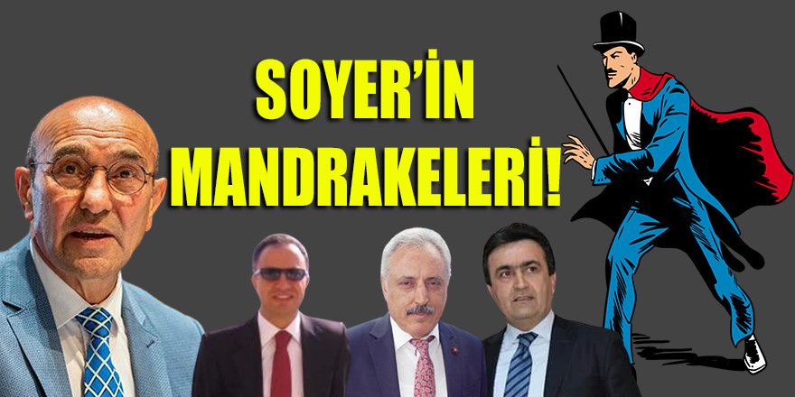 Soyer'in teknoloji ustası Mandrakeleri!