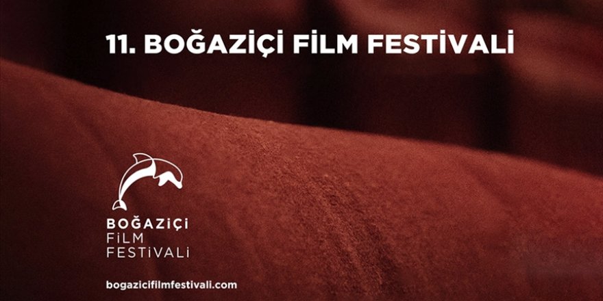 11. Boğaziçi Film Festivali'nde uluslararası yarışma filmleri belli oldu