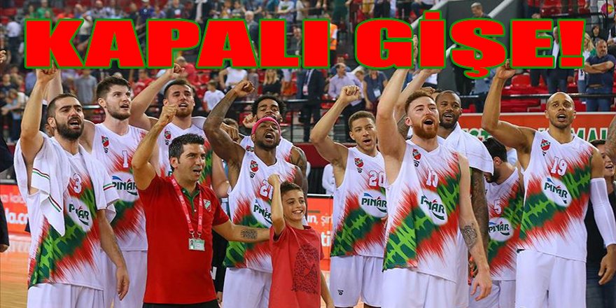 Karşıyakalı taraftarlardan büyük rağbet! Basketbol maçı kapalı gişe oynanacak