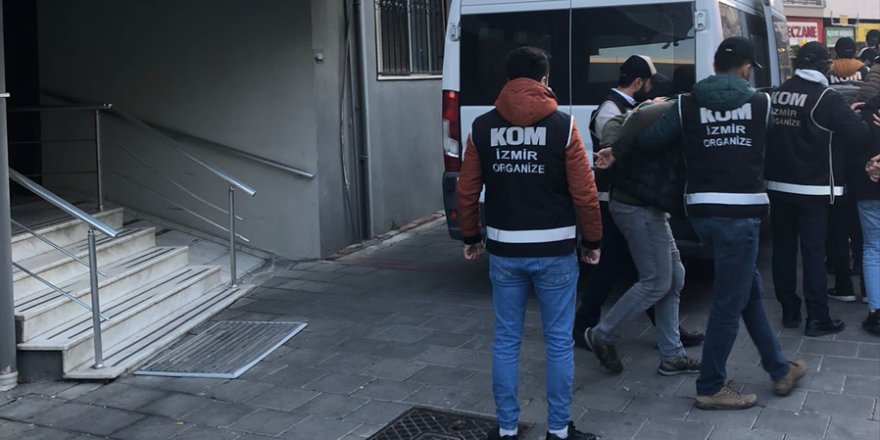 İzmir'de suç örgütüne yönelik operasyonda 9 kişi yakalandı