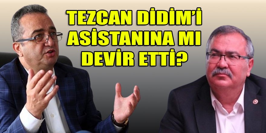 Aydın'da Tezcan krizi dinmiyor! Didim için asistanın devrede olduğu öne sürülüyor...