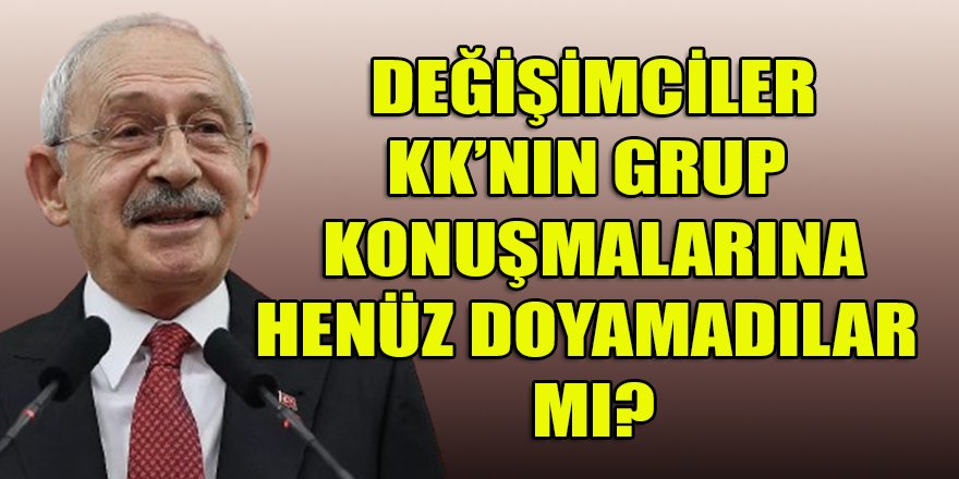 CHP, Grup konuşmalarını Kılıçdaroğlu'na da yaptırıyor mu?