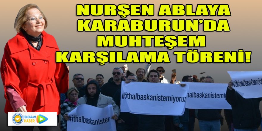 Karşıyaka aday adayı Nurşen Balcı'ya Karaburun'da muhteşem adaylık karşılaması!