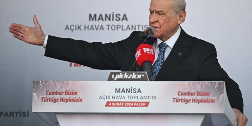 MHP Genel Başkanı Bahçeli, Manisa'da konuştu