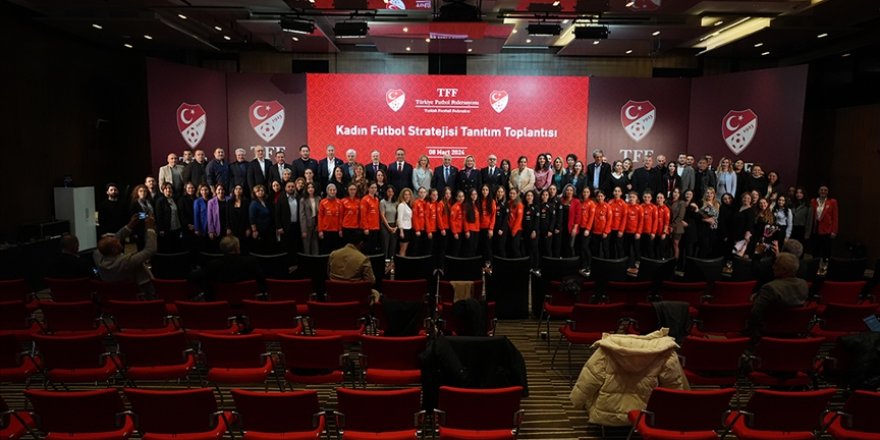 TFF, kadın futbolu stratejik planını açıkladı