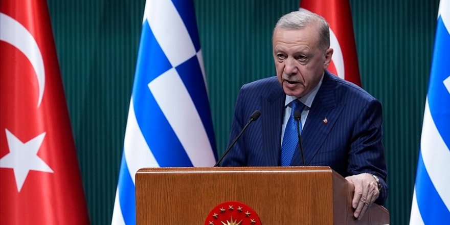 Cumhurbaşkanı Erdoğan: Yunanistan'la terörle mücadele konusunda anlayış birliğimiz giderek güçleniyor