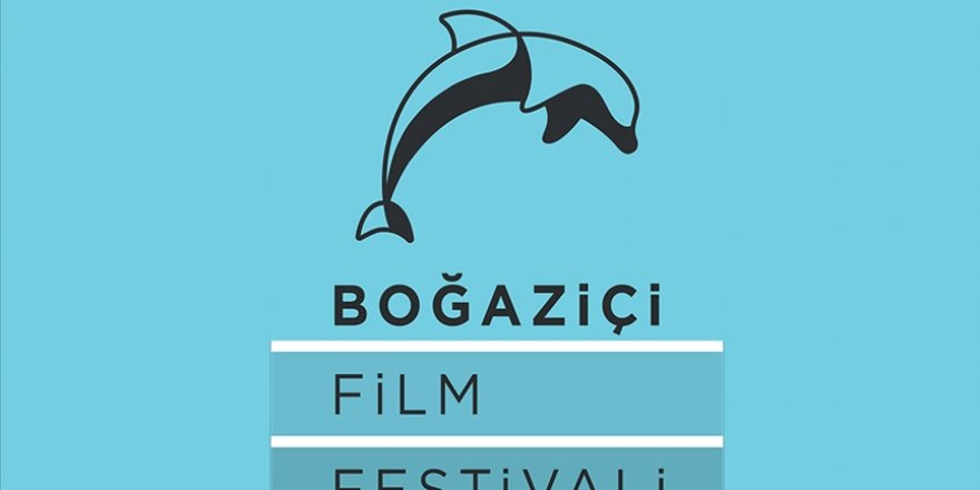 Boğaziçi Film Festivali 18-25 Ekim'de sinemaseverlerle buluşacak