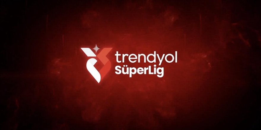 Trendyol Süper Lig'in 3 ve 4. hafta programı açıklandı