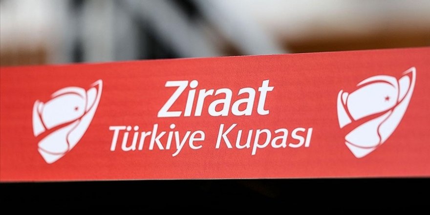 Ziraat Türkiye Kupası'nda 2. eleme turu eşleşmeleri belli oldu