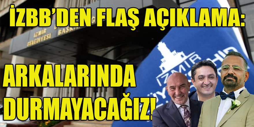 İzBB, kooperatif skandalında haklarında soruşturma açılanların arkasında durmayacaklarını açıkladı!