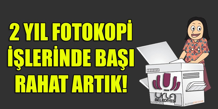 Urla belediyesi yeni yıla "fotokopi çekimi" sorununu çözerek girdi!