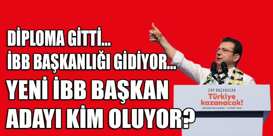 İBB'ye yeni başkan kim oluyor?