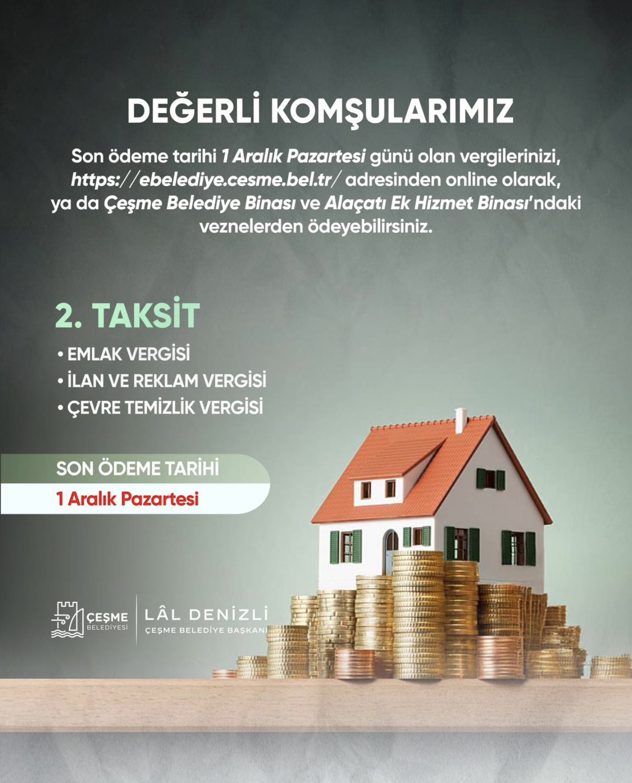 Çeşme Belediyesinden vatandaşlara hatırlatma:   Vergi ödemelerinde son gün 1 Aralık Pazartesi