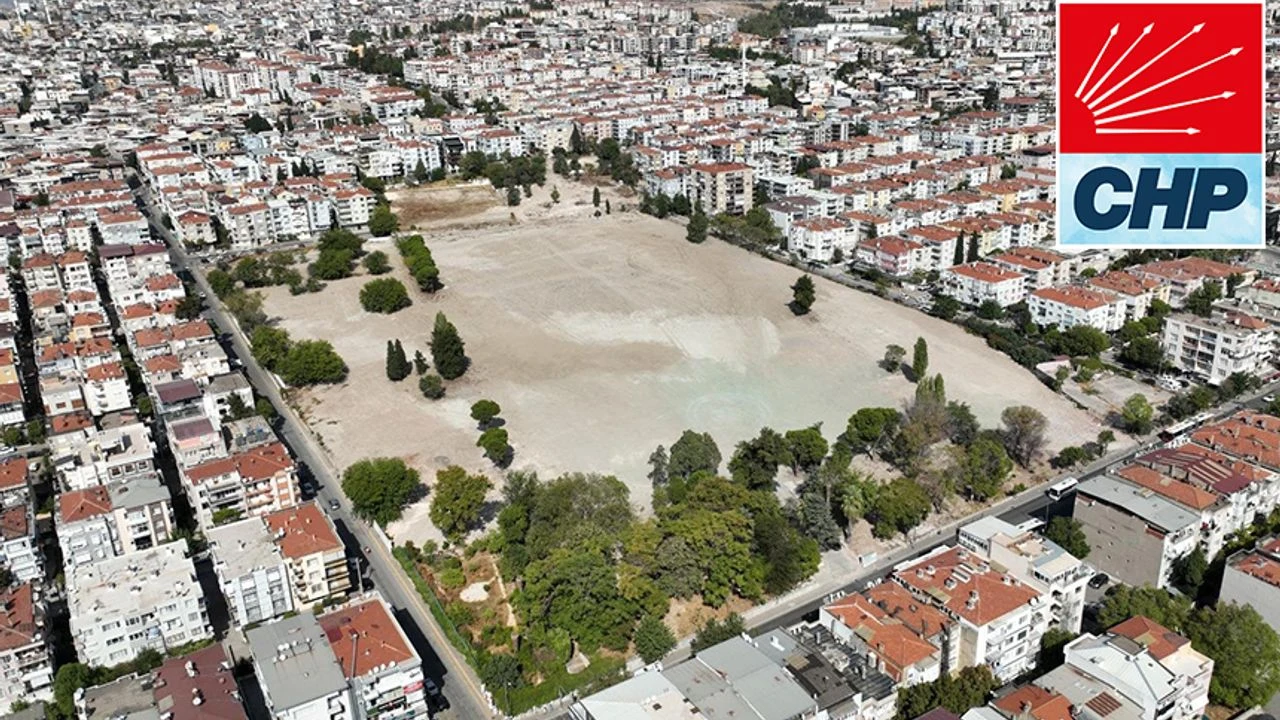 CHP’den yeni “Buca Cezaevi alanı” açıklaması: Tamamen yeşil alan olmalı!