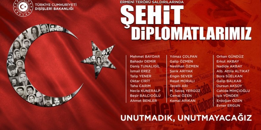 Dışişleri'nden Ermeni terörü saldırılarında şehit olan diplomatlar için paylaşım