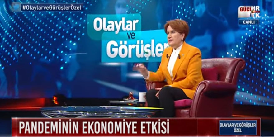 Meral Akşener, Haber Türk'te gündemi değerlendirdi
