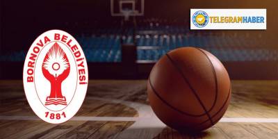 Basketbol Federasyonu ve Bornova Belediyesine 'bürokrat' çelmesi! Tesisimiz yok...