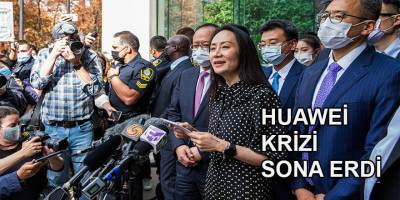 Çin ile Kanada arasındaki "Huawei" krizi sona erdi
